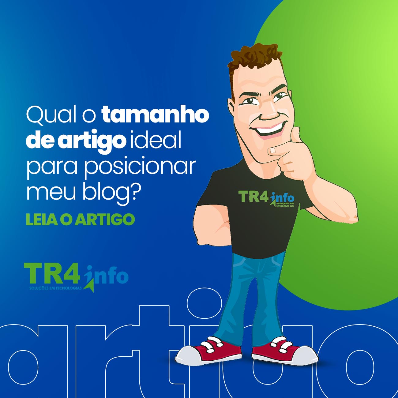 Qual o tamanho de artigo ideal para posicionar meu blog?